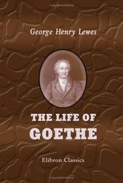 Cover of: The Life of Goethe by George Henry Lewes