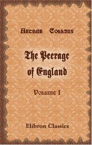 Cover of: The Peerage of England by Arthur Collins