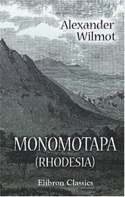Monomotapa (Rhodesia) by Alexander Wilmot