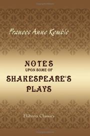 Cover of: Notes upon some of Shakespeare's Plays