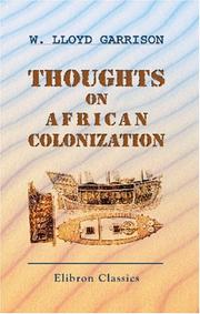 Cover of: Thoughts on African Colonization by William Lloyd Garrison