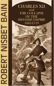 Cover of: Charles XII and the Collapse of the Swedish Empire: 1682-1719