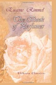 Cover of: The Book of Perfumes by Eugene Rimmel