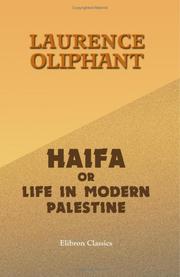 Cover of: Haifa, or Life in Modern Palestine