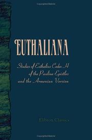 Cover of: Euthaliana: Studies of Euthalius, Codex H of the Pauline Epistles, and the Armenian Version