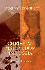 Cover of: Christian Martyrdom in Russia | Vladimir Grigor\