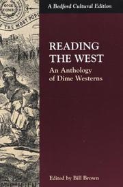 Cover of: Reading the West: Snippets from My Life and a Few Brazen Thoughts (Bedford Cultural Editions)