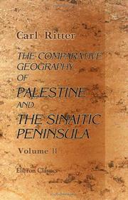 Cover of: The Comparative Geography of Palestine and the Sinaitic Peninsula: Volume 2