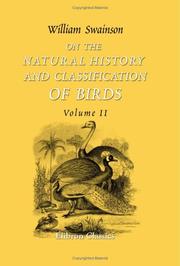 Cover of: On the Natural History and Classification of Birds by William John Swainson