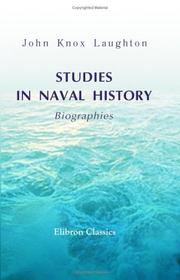 Cover of: Studies in Naval History. Biographies