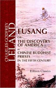 Cover of: Fusang or the Discovery of America by Chinese Buddhist Priests in the Fifth Century by Charles Godfrey Leland