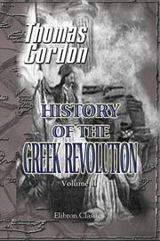Cover of: History of the Greek Revolution: Volume 2