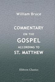 Cover of: Commentary on the Gospel according to St. Matthew