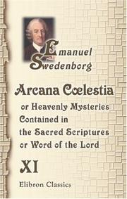 Cover of: Arcana Clestia by Emanuel Swedenborg, Emanuel Swedenborg