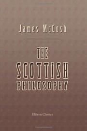 Cover of: The Scottish Philosophy by James McCosh, James McCosh