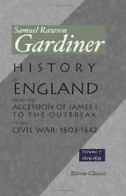 Cover of: History of England from the Accession of James I. to the Outbreak of the Civil War: 1603-1642: Volume 7: 1629-1635
