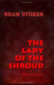 Cover of: The Lady of the Shroud by Bram Stoker