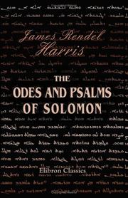 The odes and psalms of Solomon by J. Rendel Harris, Alphonse Mingana