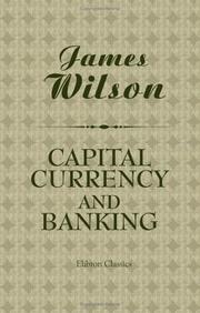 Cover of: Capital, Currency, and Banking