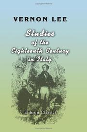Studies of the eighteenth century in Italy by Vernon Lee