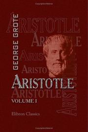 Cover of: Aristotle by George Grote, George Grote