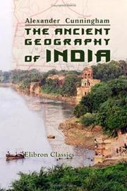 Cover of: The Ancient Geography of India by Alexander Cunningham