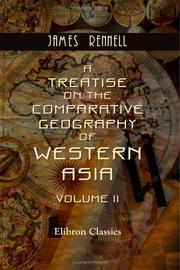 Cover of: A Treatise on the Comparative Geography of Western Asia: Volume 2