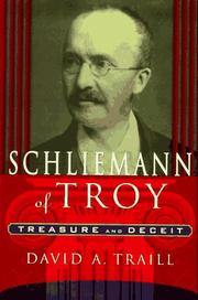 Cover of: Schliemann of Troy: treasure and deceit