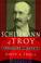 Cover of: Schliemann of Troy