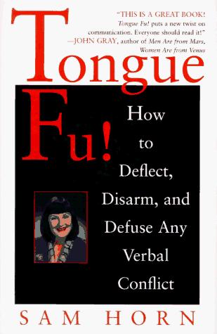 Tongue fu! by Sam Horn