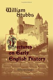Cover of: Lectures on early English history