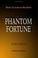 Cover of: Phantom Fortune