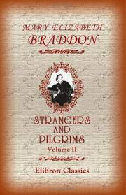 Cover of: Strangers and Pilgrims by Mary Elizabeth Braddon