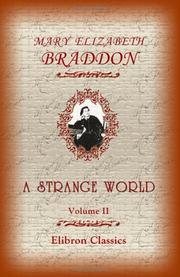 Cover of: A Strange World: Volume 2