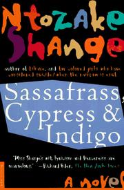Cover of: Sassafrass, Cypress & Indigo by Ntozake Shange