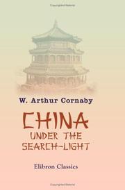 Cover of: China under the Search-light | William Arthur Cornaby