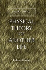 Cover of: Physical Theory of Another Life