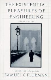 Cover of: The existential pleasures of engineering