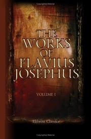 Cover of: The Works of Flavius Josephus by Flavius Josephus