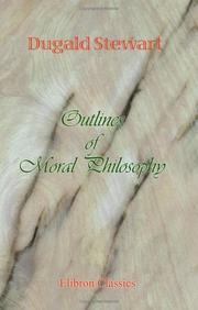 Cover of: Outlines of Moral Philosophy by Dugald Stewart