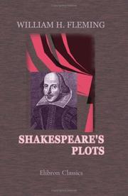 Shakespeare's Plots by William Hansell Fleming