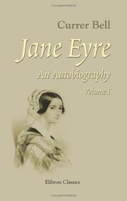 Cover of: Jane Eyre: An Autobiography by Charlotte Brontë, Charlotte Brontë