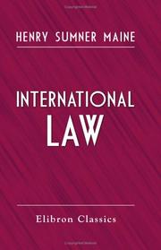 Cover of: International Law | Henry Sumner Maine