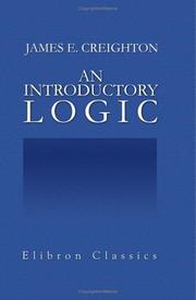 Cover of: An Introductory Logic by James Edwin Creighton, James Edwin Creighton