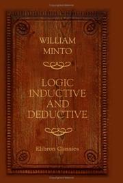 Cover of: Logic Inductive and Deductive by William Minto
