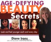 Cover of: Age-Defying Beauty Secrets: Look and Feel Younger Each and Every Day