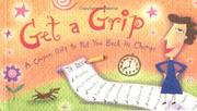 Cover of: Get a Grip: A Coupon Gift to Put You Back in Charge (Coupon Collections)