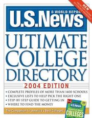 Cover of: U.S. News Ultimate College Directory 2004 (Us News Ultimate College Guide) by Robert J. Morse