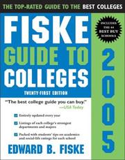 Cover of: Fiske Guide to Colleges 2005 (Fiske Guide to Colleges) by Edward B. Fiske