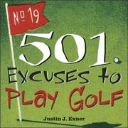 Cover of: 501 Excuses to Play Golf (501 Excuses)